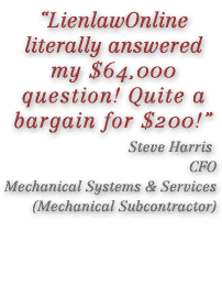 Lien Law Online: The Mechanic's Lien Resource for All 50 States that saved our company $64,000!
